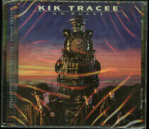 Kik Tracee - No Rules +.. -Reissue-
