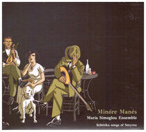 Simoglou, Maria -Ensemble - Minore Manes