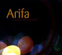Arifa & Voices From the E - Arifa & Voices From the..