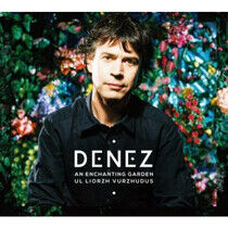 Denez - An Enchanting Garden - Ul Liorzh Vurzhudus