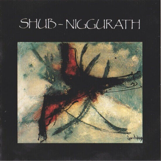 Shub Niggurath - C\'etaient De Tres..