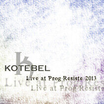 Kotebel - Live At Prog-Resiste 2013