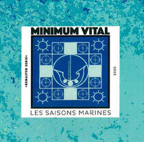 Minimum Vital - Les Saisons.. -Remast-