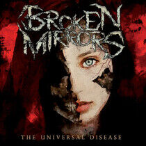 Broken Mirrors - Universal Disease