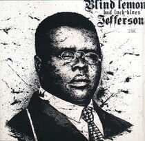 Jefferson, Blind Lemon - Bad Luck Blues