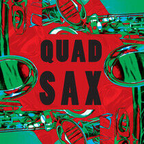 Quad Sax - Quad Sax