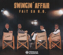 Swingin' Affair - Fait Sa B.O. (Il Etait..