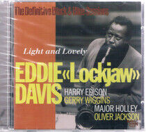 Davis, Eddie -Lockjaw- - Light & Lovely