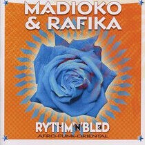 Madioko & Rafika - Rythm'n'bled