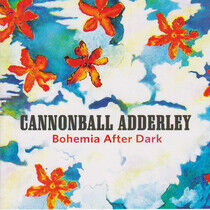 Adderley, Cannonball - Bohemia After Dark