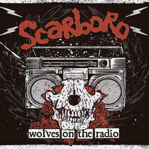 Scarborough - Wolves On the Radio