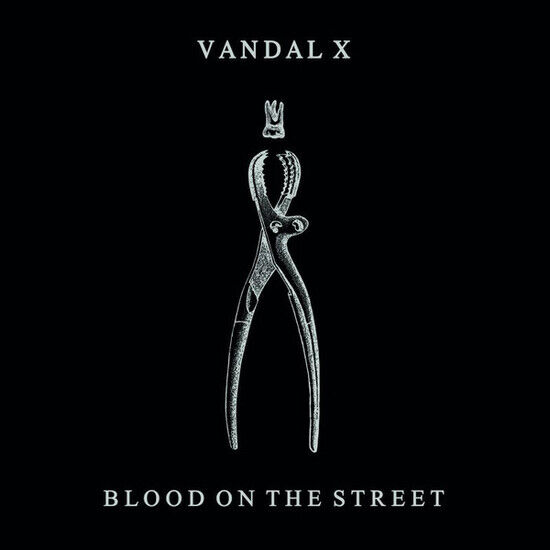 Vandal X - Blood On the Street