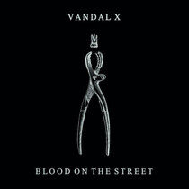Vandal X - Blood On the.. -Download-