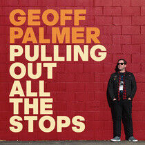 Palmer, Geoff - Pulling Out All the Stops