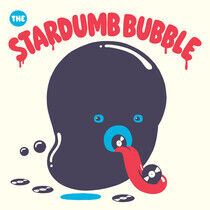 V/A - Stardumb Bubble