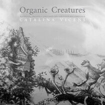 Vicens, Catalina - Organic Creatures