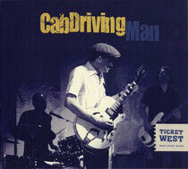 Ticket West - Cab Driving Man