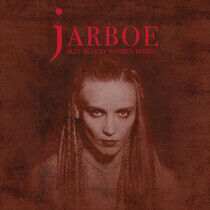 Jarboe - Skin Women Blood Roses
