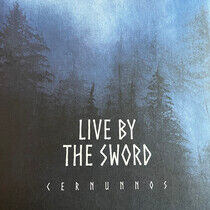 Live By the Sword - Cernunnos (Cosmic Key..