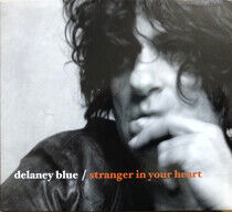 Blue, Delaney - Stranger In Your Heart