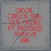 Orval Carlos Sibelius - Ordre Et Progres