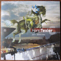 Texier, Henri - Sky Dancers