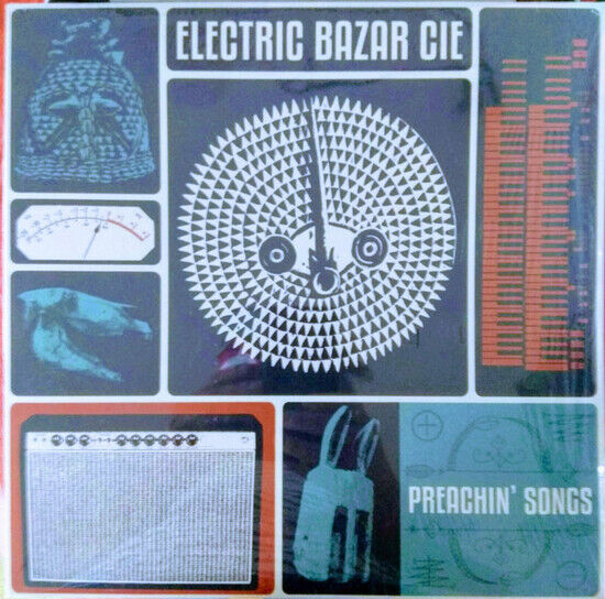 Electric Bazar Cie - Preachin\' Songs