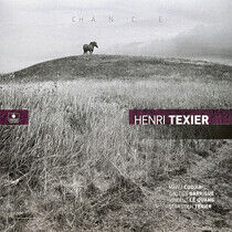 Texier, Henri - Chance