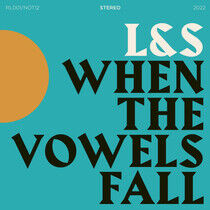 L&S - When the Vowels Fall
