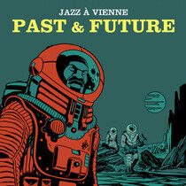 V/A - Jazz a Vienne : Past &..
