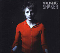 Jules, Nicolas - Shaker -Digi-