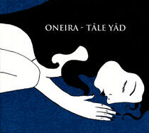 Oneira - Tale Yad