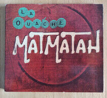 Matmatah - La Ouache