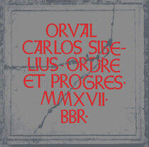 Orval Carlos Sibelius - Ordre Et Progres