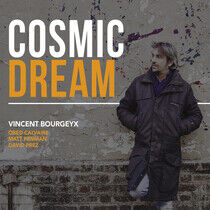Bourgeyx, Vincent - Cosmic Dream