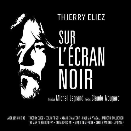 Eliez, Thierry - Sur L\'ecran Noir