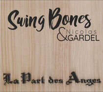 Swing Bones / Nicolas Gar - La Part Des Anges