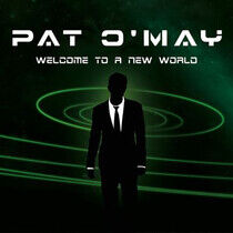 O'May, Pat - Welcome To a New World