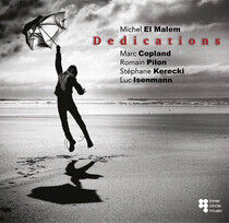 Malem, Michel El - Dedications