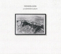 Mendelson - Le Dernier Album