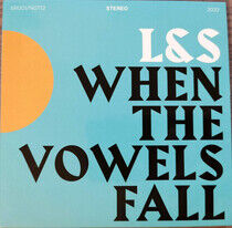 L&S - When the Vowels Fall