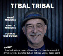 Minvielle, Andre - Tribal' Tribal