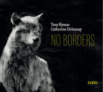 Hymas, Tony - No Borders
