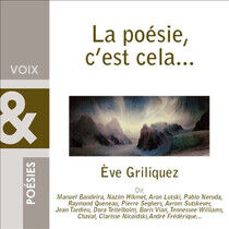 Griliquez, Eve - La Poesie, C'est Cela