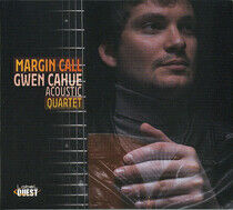 Cahue, Gwen/Bastien Ribot - Margin Call