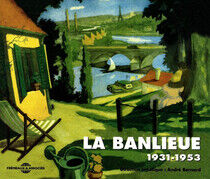 V/A - La Banlieue 1931-1953
