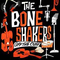 Boneshakers - Off the Cuff -Digi-