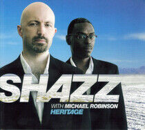 Shazz/Michael Robinson - Heritage