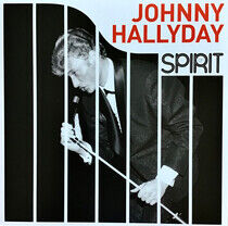 Hallyday, Johnny - Spirit of