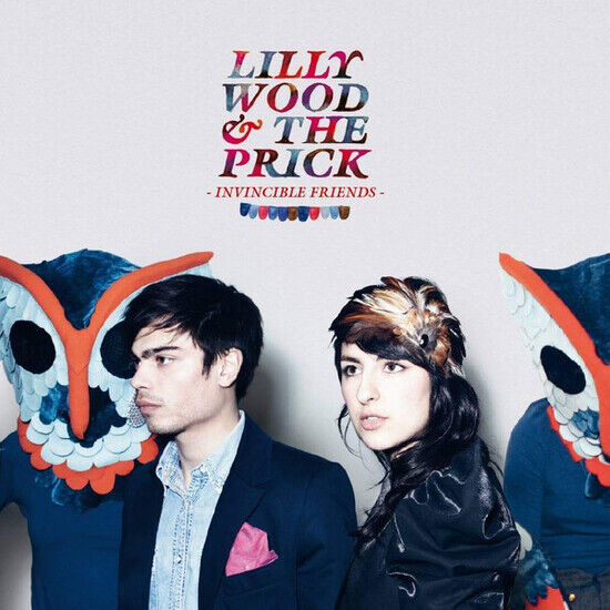 Wood, Lilly & the Prick - Invincible Friends
